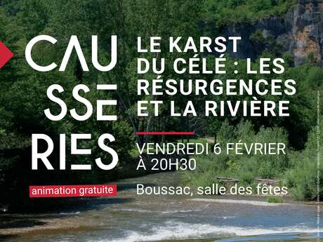 Le karst du Célé les résurgences et la rivière