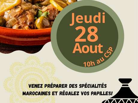 Atelier cuisine à Figeac : spécialités marocaines !