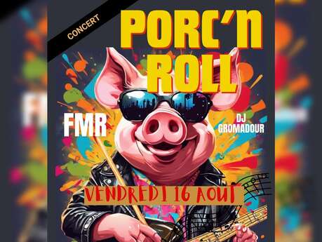 Soirée Porc'N Roll au Parc Durandal