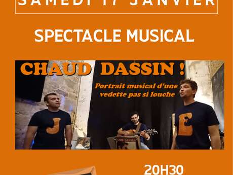 Spectacle Musical à le Bourg : le " Chaud Dassin"