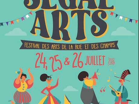 Ségal'Arts" Festival des Arts de la Rue et des Champs