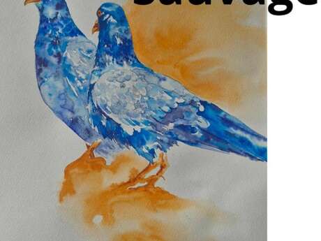 Exposition - Sauvage