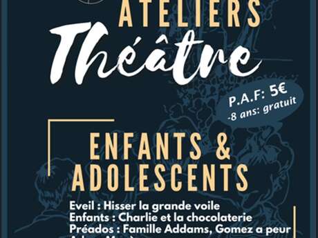 Spectacles des ateliers théâtre enfants et adolescents à Figeac