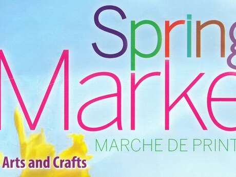 Marché de Printemps / Spring Market