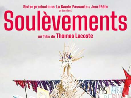 Ciné-rencontre à Figeac «Soulèvements »