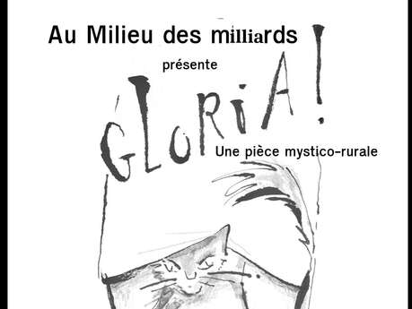 Spectacle théâtrale  à l'Arrosoir : Gloria