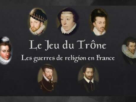 Festival Re-naissance à Figeac : Conférence, le jeu du Trône