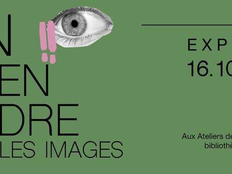 Exposition d'automne : "Entendre les Images" aux Ateliers des Arques