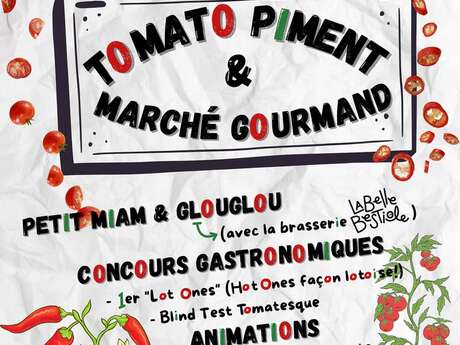 Tomato Piment et marché gourmand