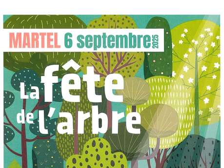 Fête de l'arbre à Martel
