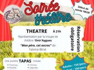 Soirée Théâtre : Mon père cet escroc !