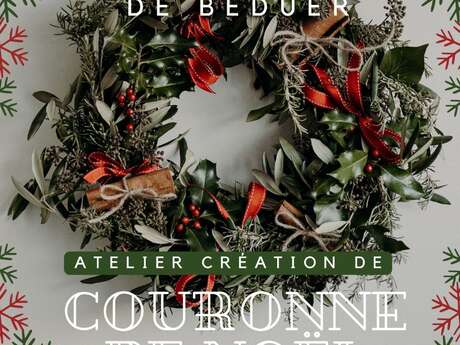 Atelier création de couronne de Noël végétal à Béduer