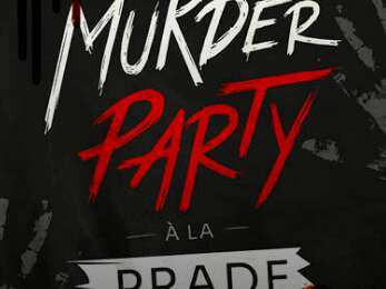 Murder Party à la Prade