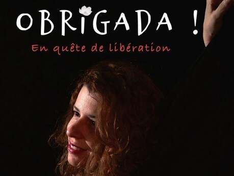 Spectacle Obridaga ! En quête de libération à l'Arrosoir Figeac