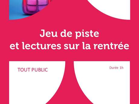 Jeu de piste et lectures sur la rentrée