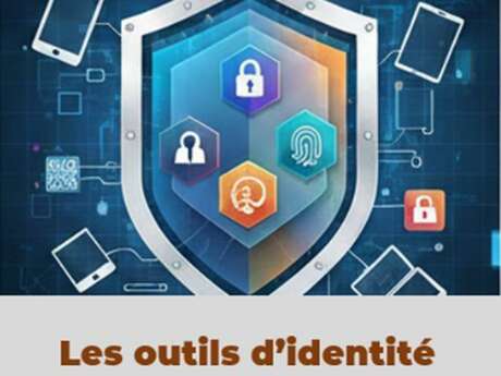 Atelier numérique – Les outils d’identité numérique