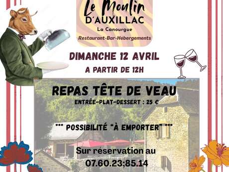REPAS TÊTE DE VEAU AU MOULIN
