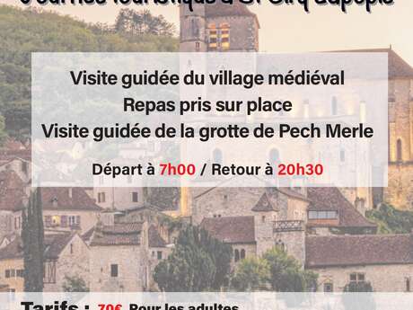 JOURNÉE TOURISTIQUE À SAINT CIRQ LALOPIE