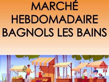 MARCHÉ DE BAGNOLS-LES-BAINS