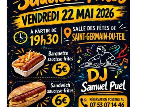 SOIRÉE SAUCISSES-FRITES