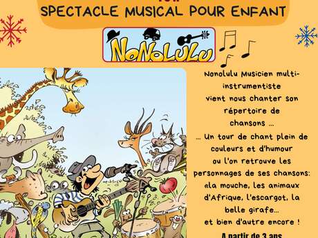 SPECTACLE MUSICAL AU MOULIN D'AUXILLAC : NONOLULU