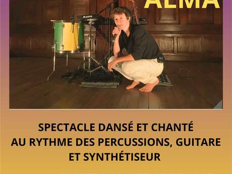 ALMA : SPECTACLE DE DANSE ET CHANT