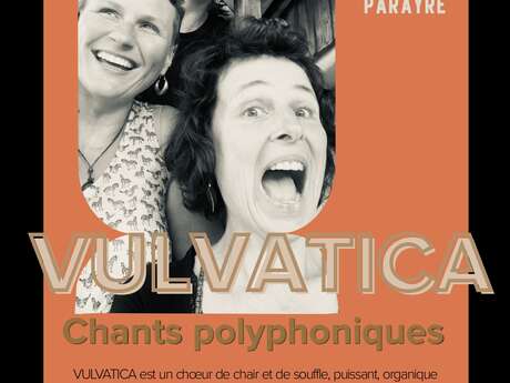 CONCERT DES VULVATICA AU MOULIN DU PARAYRE