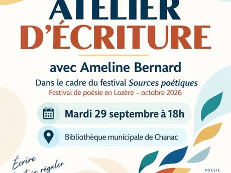 FESTIVAL DES SOURCES POÉTIQUES : ATELIER D'ÉCRITURE