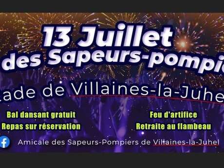 FEU D'ARTIFICE ET BAL DES POMPIERS À VILLAINES LA JUHEL