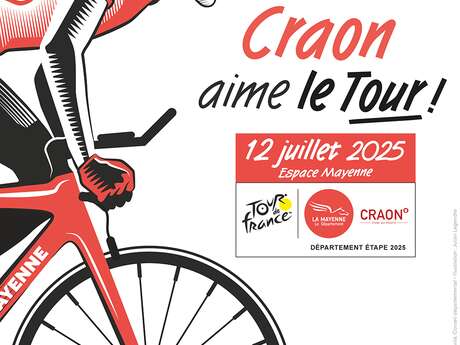 TOUR DE FRANCE - Passage du Tour de France à Craon