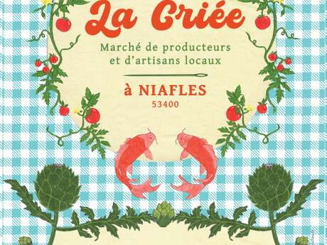 LA CRIÉE - Marché de produteurs et d'artisans locaux