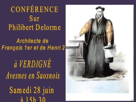 Conférence sur Philibert Delorme, architecte des rois