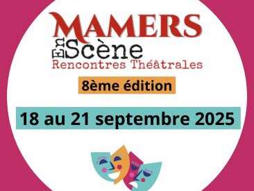 Festival de théâtre "Mamers en scène" - 8ème édition