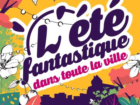 L'été fantastique à Laval !