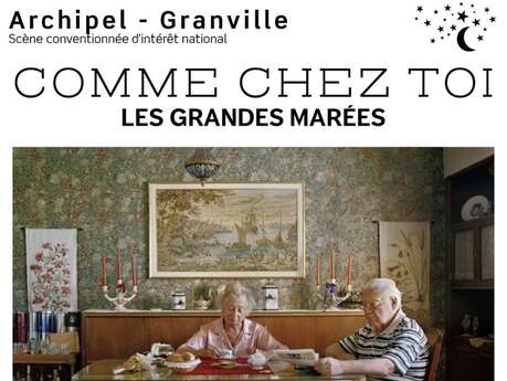 Spectacle chez l'Habitant : Comme chez toi - Cie Les Grandes Marées