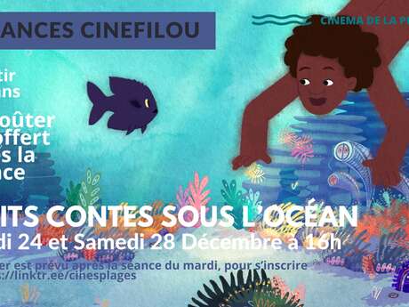 Cinéfilou "Petits contes sous l’océan"