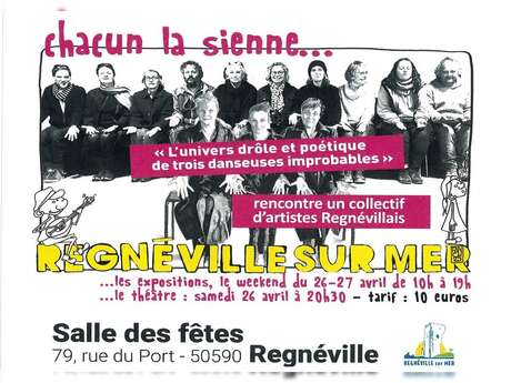 Chacun la Sienne : exposition créateurs regnévillais
