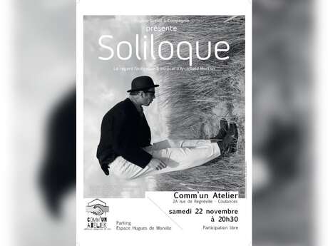 Spectacle "Soliloque"