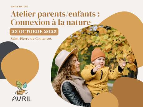 Atelier parents/enfants : connexion à la nature