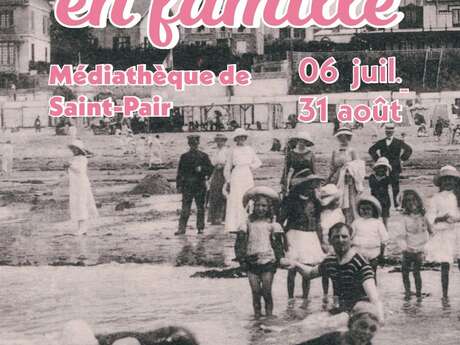 Exposition "Vacances en famille"