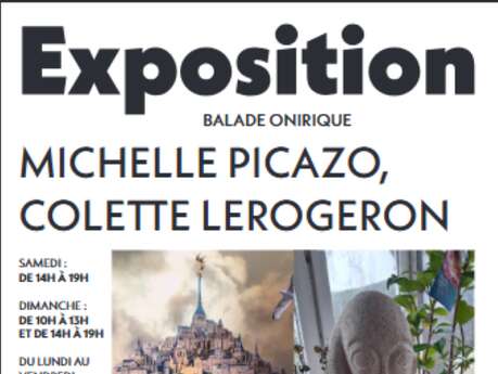 Exposition de Michelle Picazo et de Colette Lerogeron