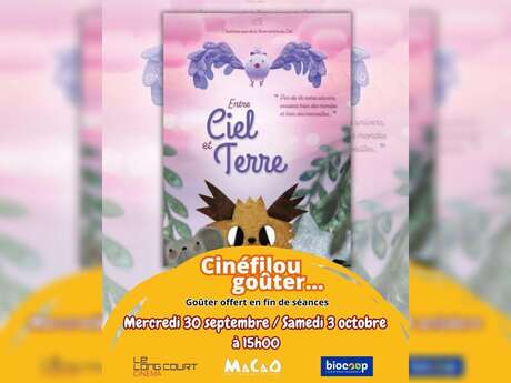 Cinéfilou Goûter "Entre ciel et terre"