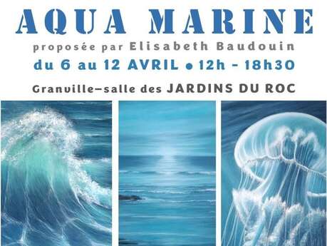 Exposition Aqua Marine