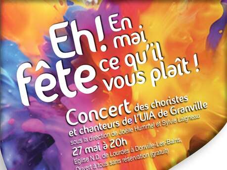 Concert des choristes et chanteurs de l'UIA Granville