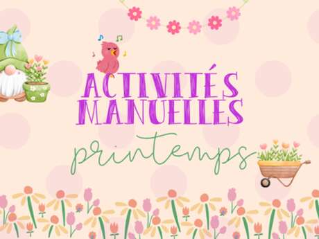 Activités manuelles "Printemps"