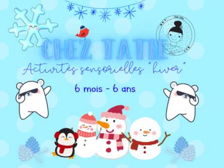 Activités Sensorielles Hiver
