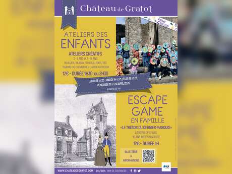 Ateliers créatifs : "Château fort", "La Fée" & escape game