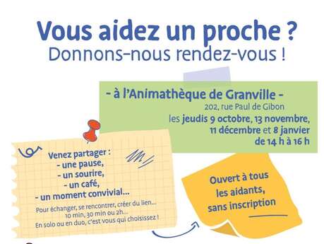 Vous aidez un proche ? Donnons nous rendez-vous !