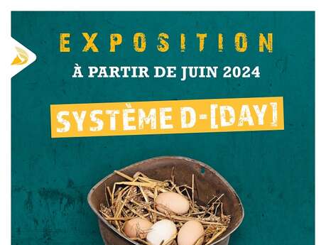 Exposition "Système D-[DAY]. Quand les paysans normands réutilisent le matériel militaire de la seconde guerre mondiale"