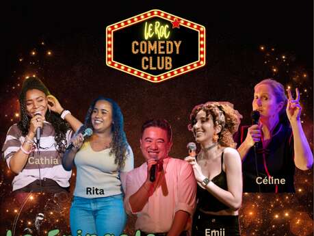 Le Roc Comedy Club à La Fringale